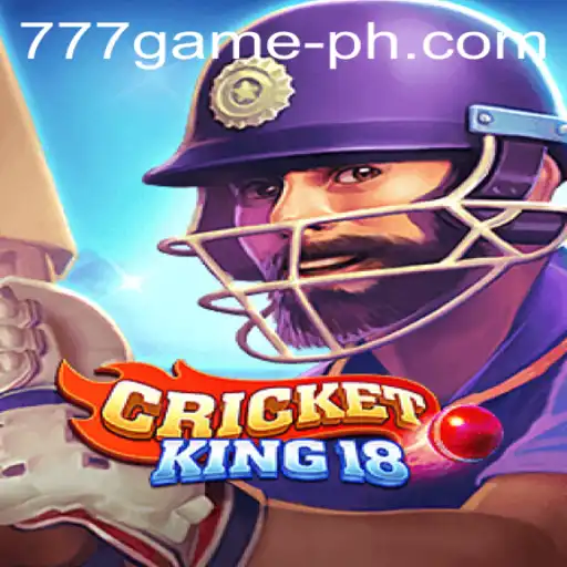 Explore the Exciting World of CricketKing18 and its 777Game Feature