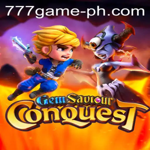 Gem Saviour Conquest: A Riveting Adventure with 777Game